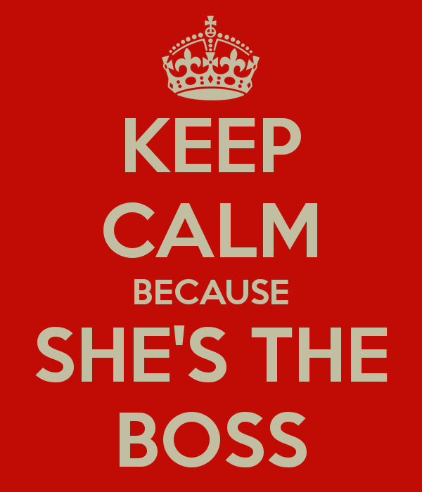 keep-calm-because-she-s-the-boss-2